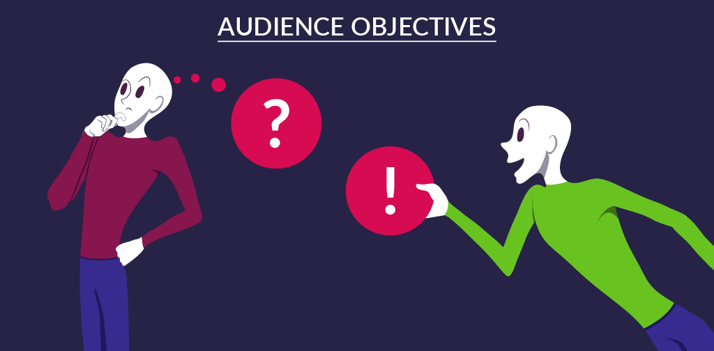 Building The Base - Establishing Audience objectives